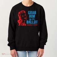 Grab Him By The Ballot Kamala 2024 Funny Harris Election Women's Sweatshirt thumb 0