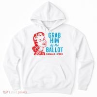 Grab Him By The Ballot Kamala 2024 Funny Harris Election Hoodie thumb 0