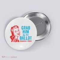 Grab Him By The Ballot Kamala 2024 Funny Harris Election Button thumb 0