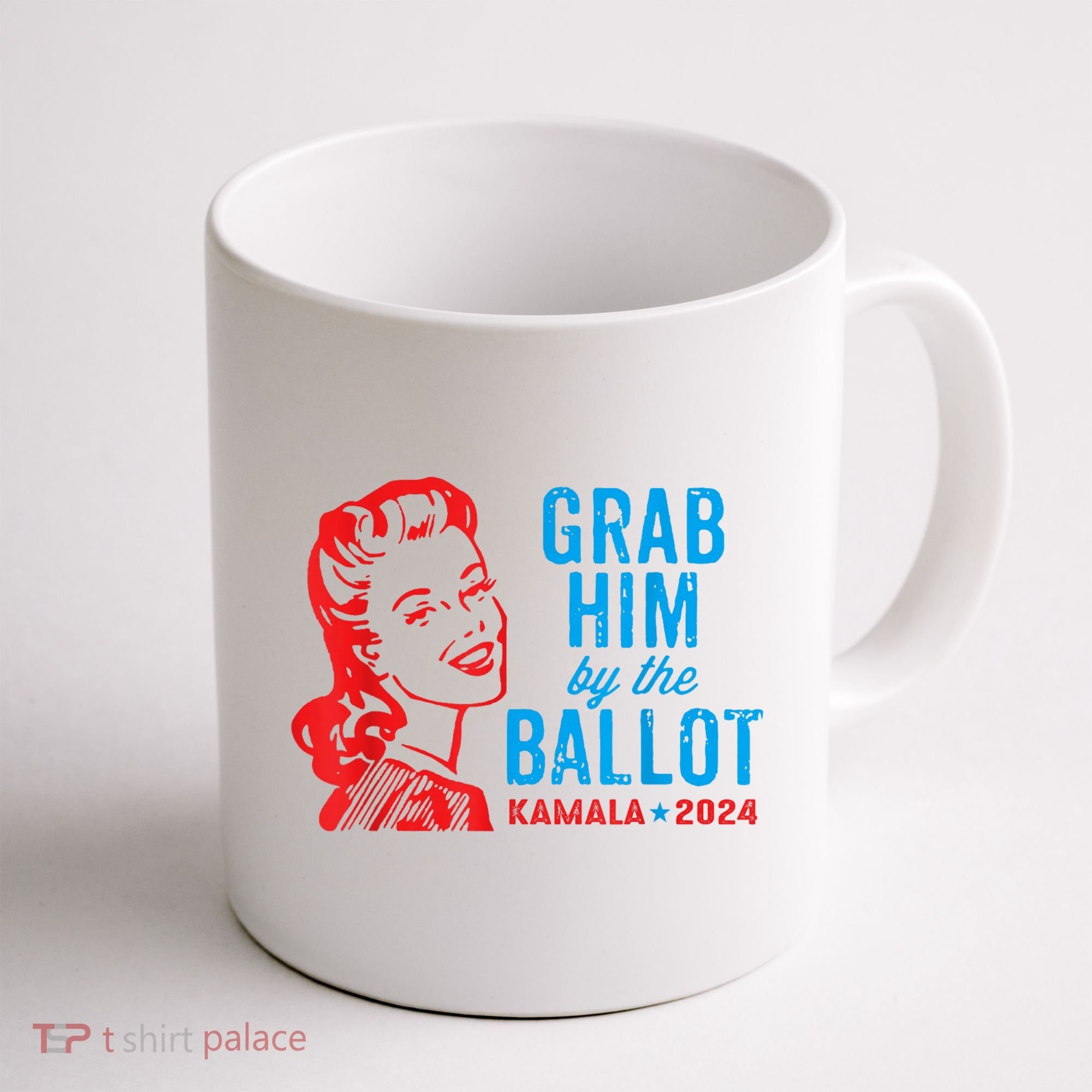 Grab Him By The Ballot Kamala 2024 Funny Harris Election Coffee Mug