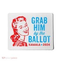 Grab Him By The Ballot Kamala 2024 Funny Harris Election Mousepad thumb 0