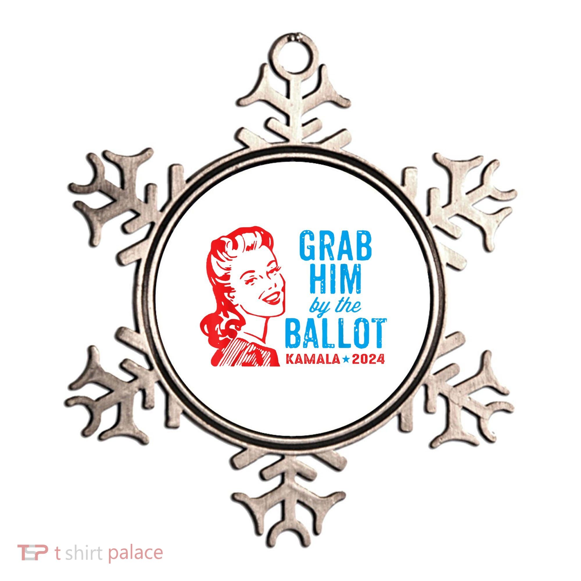 Grab Him By The Ballot Kamala 2024 Funny Harris Election Ornament