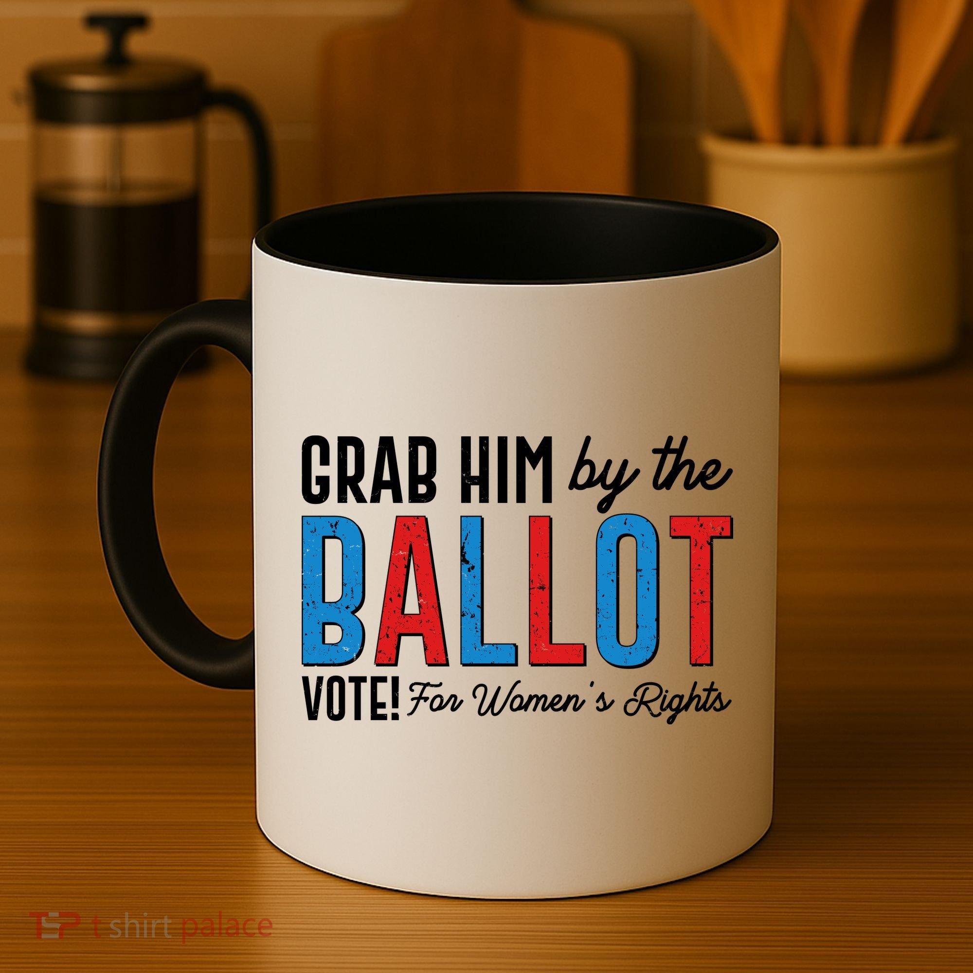Grab Him By The Ballot Vote For Womens Rights Coffee Mug