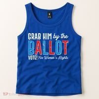 Grab Him By The Ballot Vote For Womens Rights Tank Top thumb 2