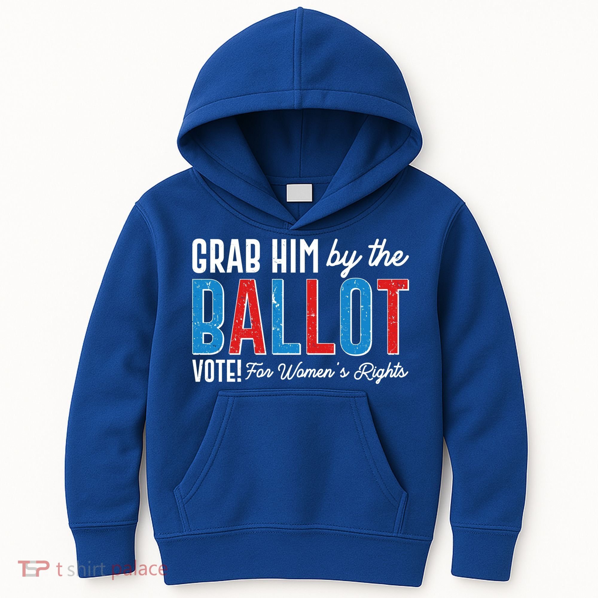 Grab Him By The Ballot Vote For Womens Rights Kids Hoodie