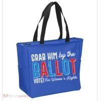 Grab Him By The Ballot Vote For Womens Rights Tote Bag thumb 2