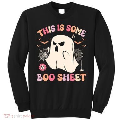 Groovy Halloween Boo Ghost Costume This Is Some Boo Sheet Sweatshirt