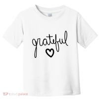 Grateful Heart Cute Gift Toddler T-Shirt thumb 0