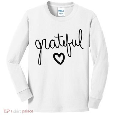 Grateful Heart Cute Gift Kids Long Sleeve Shirt