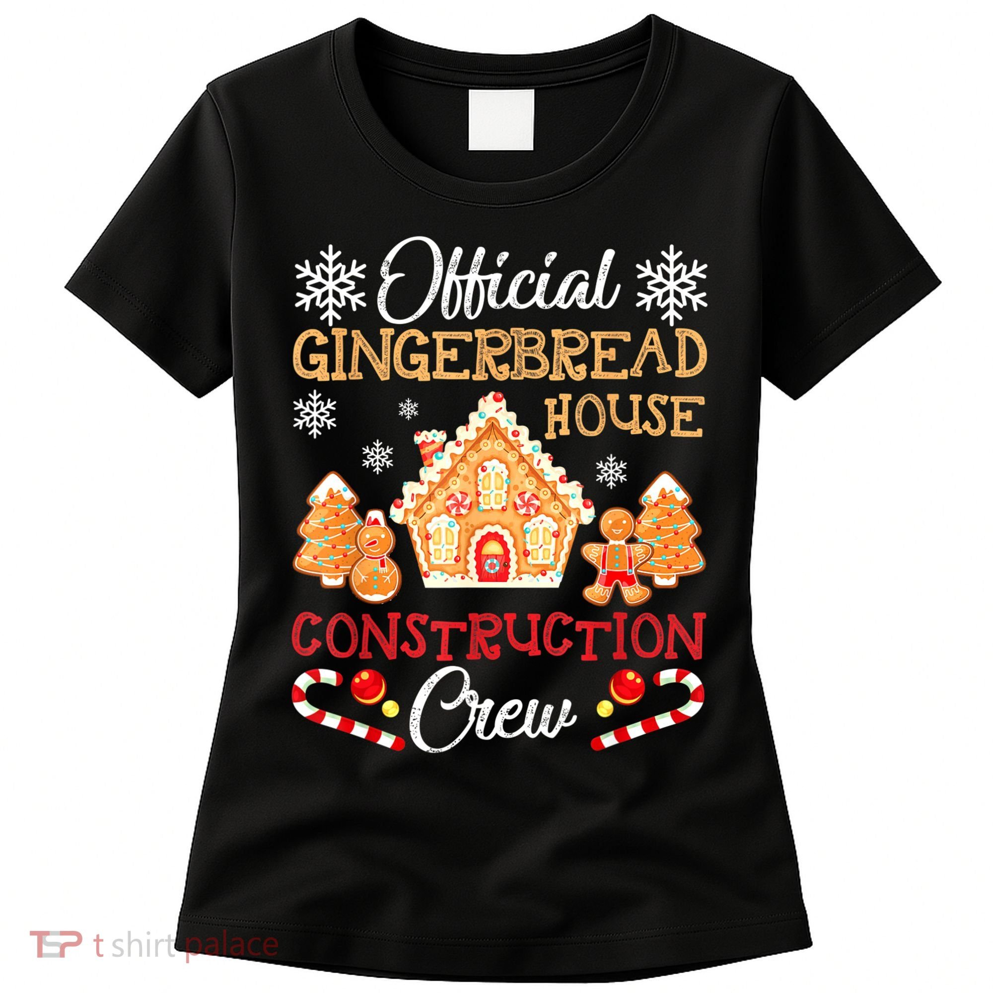 Gingerbread House Construction Crew Gingerbread Women's T-Shirt