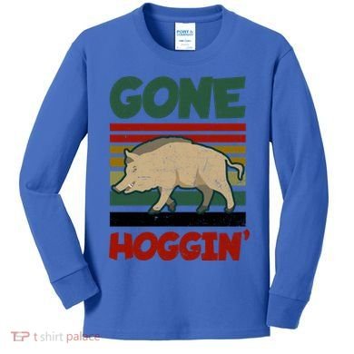 Gone Hoggin Design Boar Hunting Gift Kids Long Sleeve Shirt