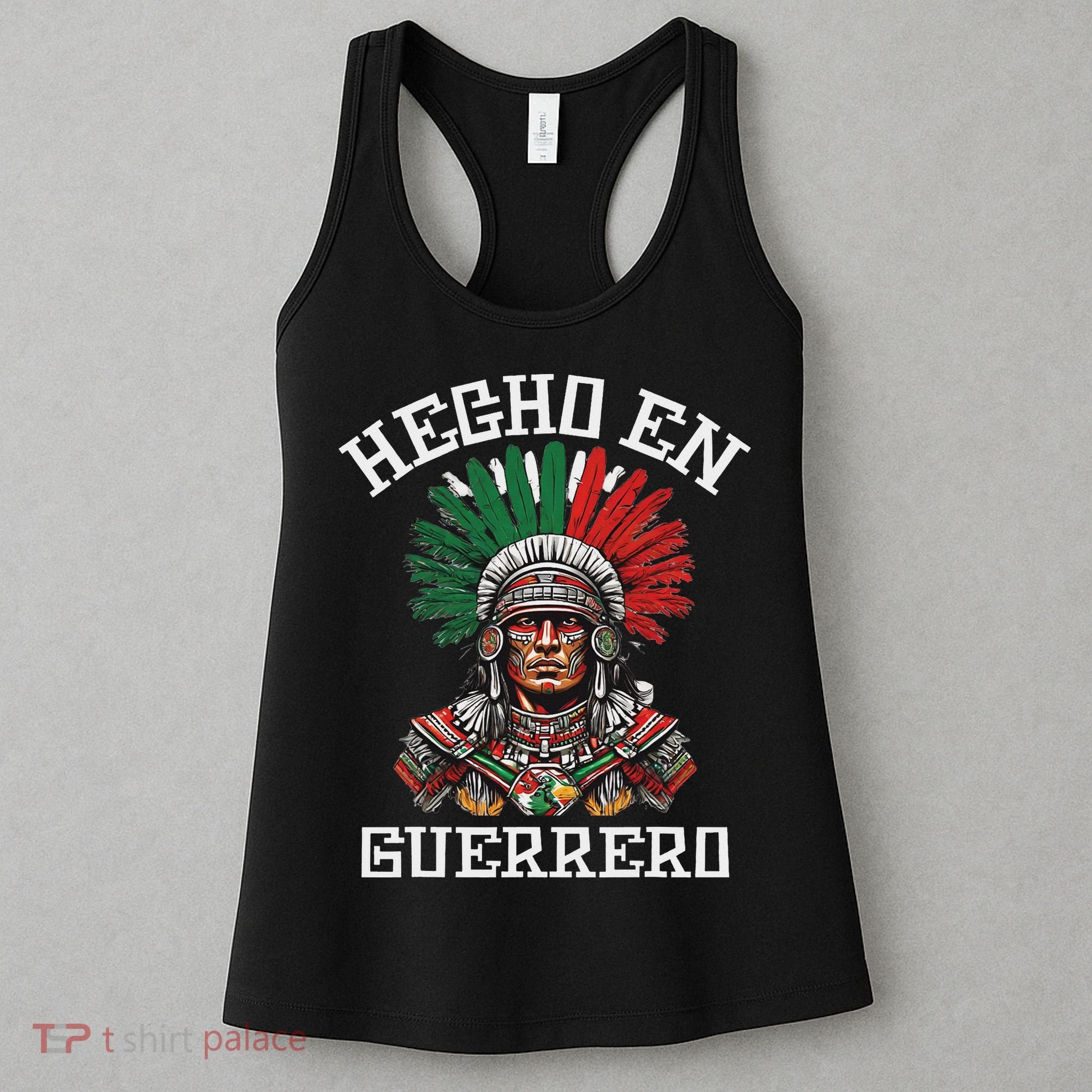 Guerrero Hecho En Guerrero Aztec Warrior Mexico Women's Tank Top
