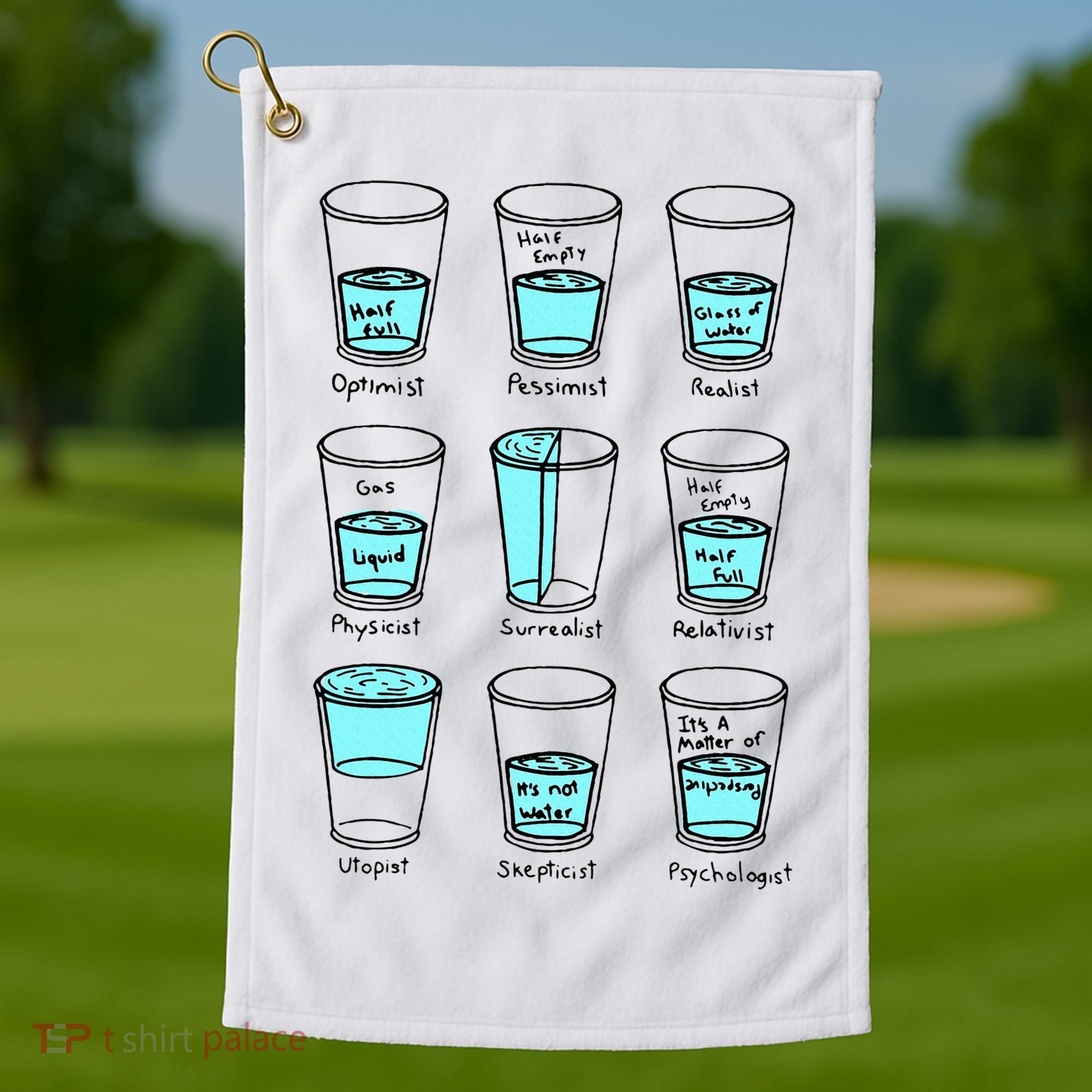 Glass half empty funny meme Psychologist Edition  Golf Towel