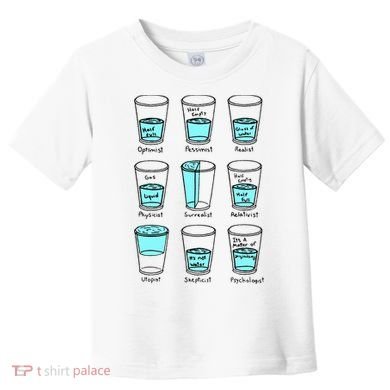Glass half empty funny meme Psychologist Edition  Toddler T-Shirt