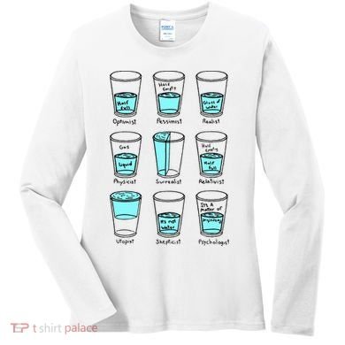 Glass half empty funny meme Psychologist Edition  Women's Long Sleeve Shirt