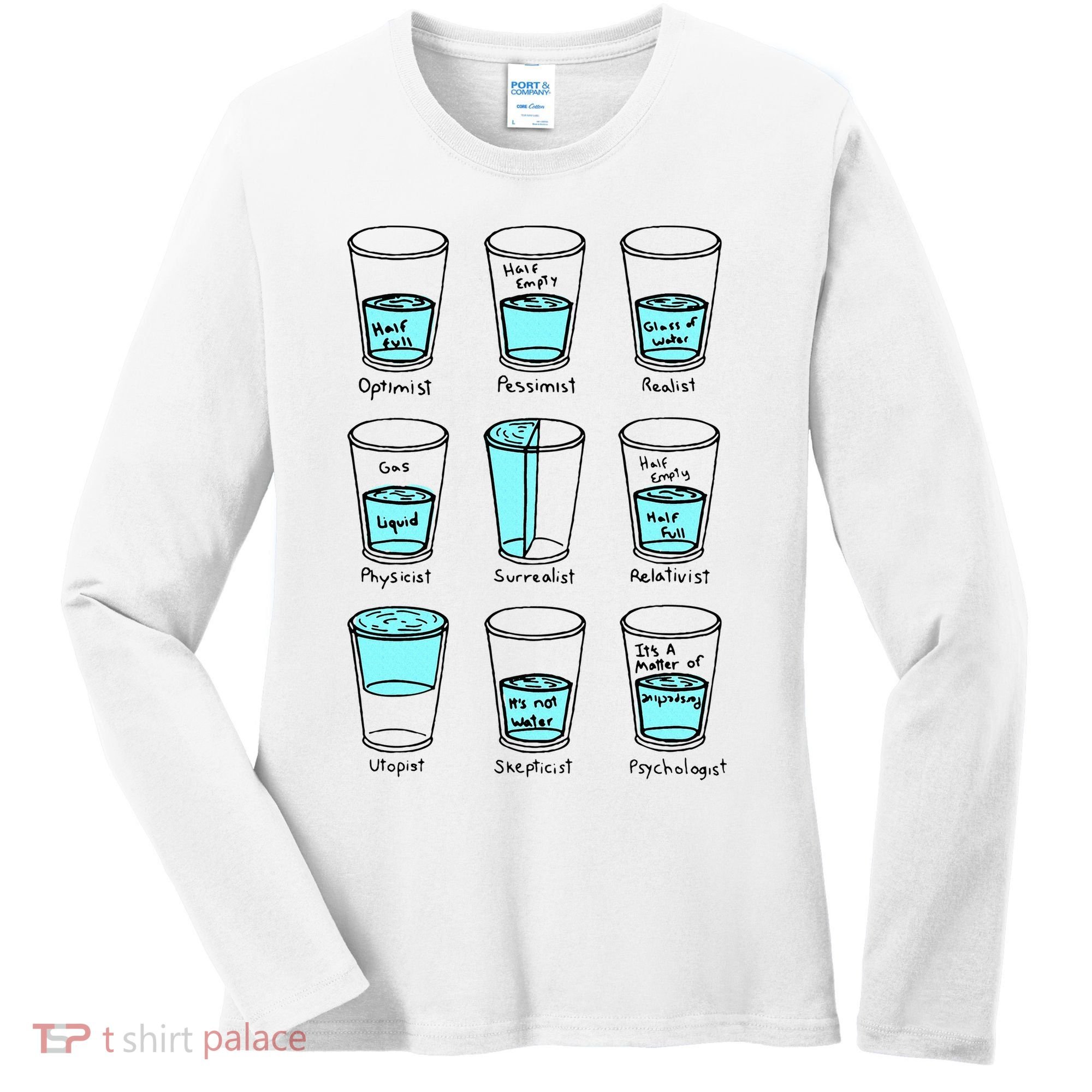 Glass half empty funny meme Psychologist Edition  Women's Long Sleeve Shirt