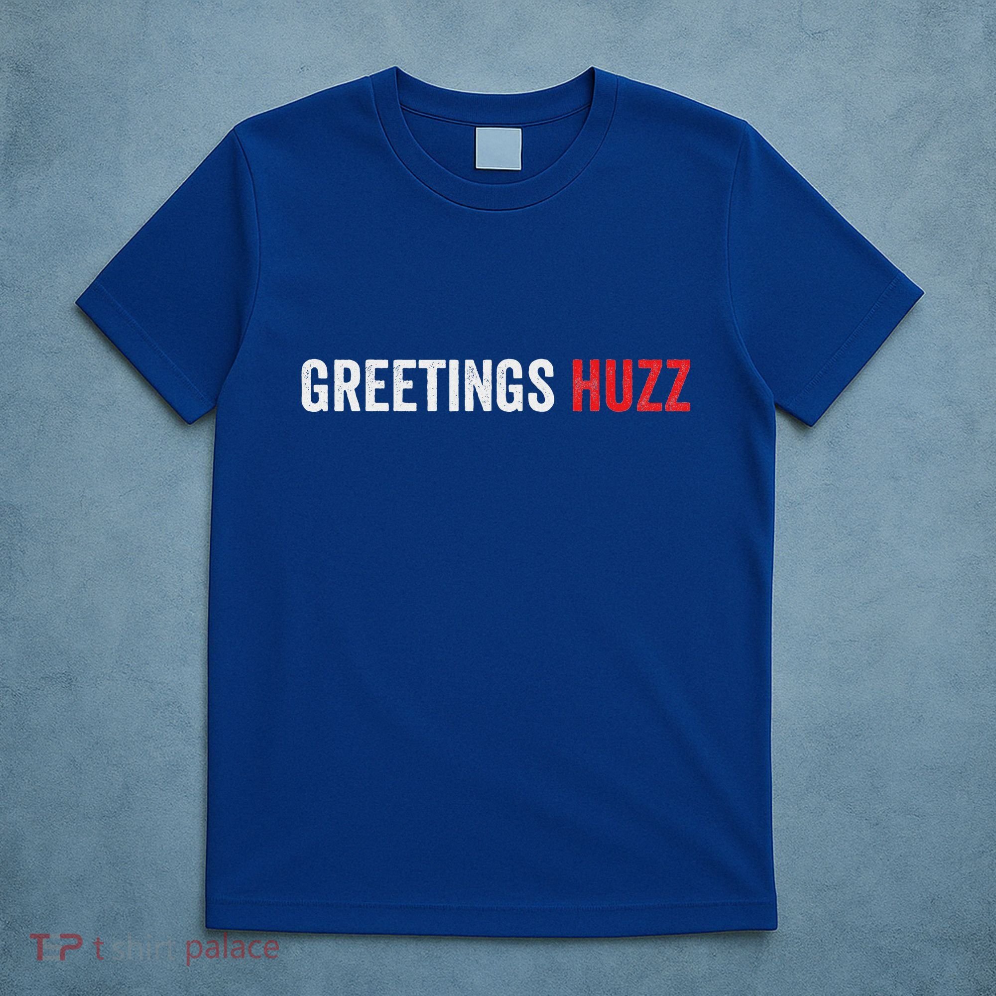 Greetings Huzz Funny Gen Z Gen Alpha Slang Viral T-Shirt