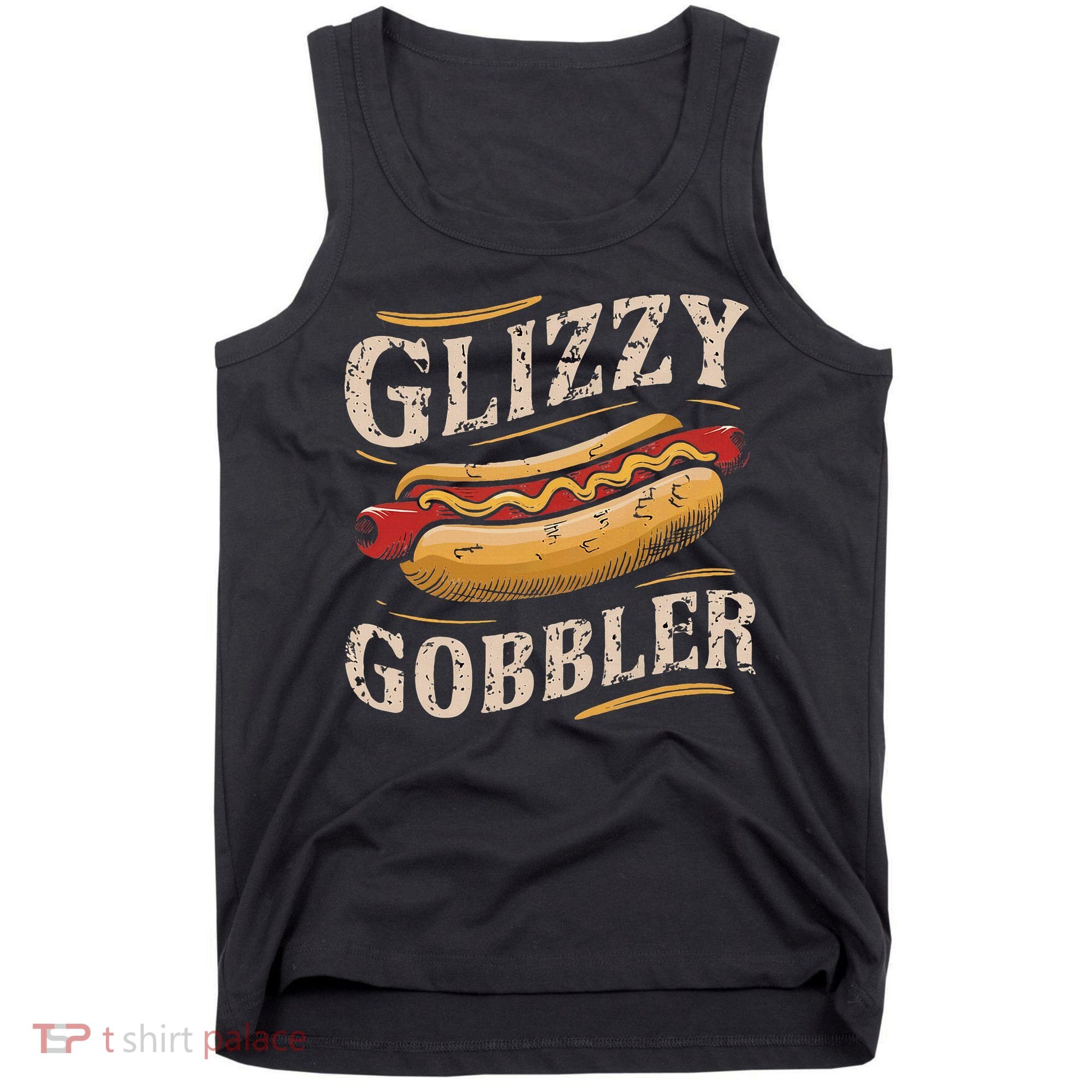 Glizzy Hot Funny Dog Gobbler Champion Tank Top