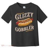 Glizzy Hot Funny Dog Gobbler Champion Toddler T-Shirt thumb 0