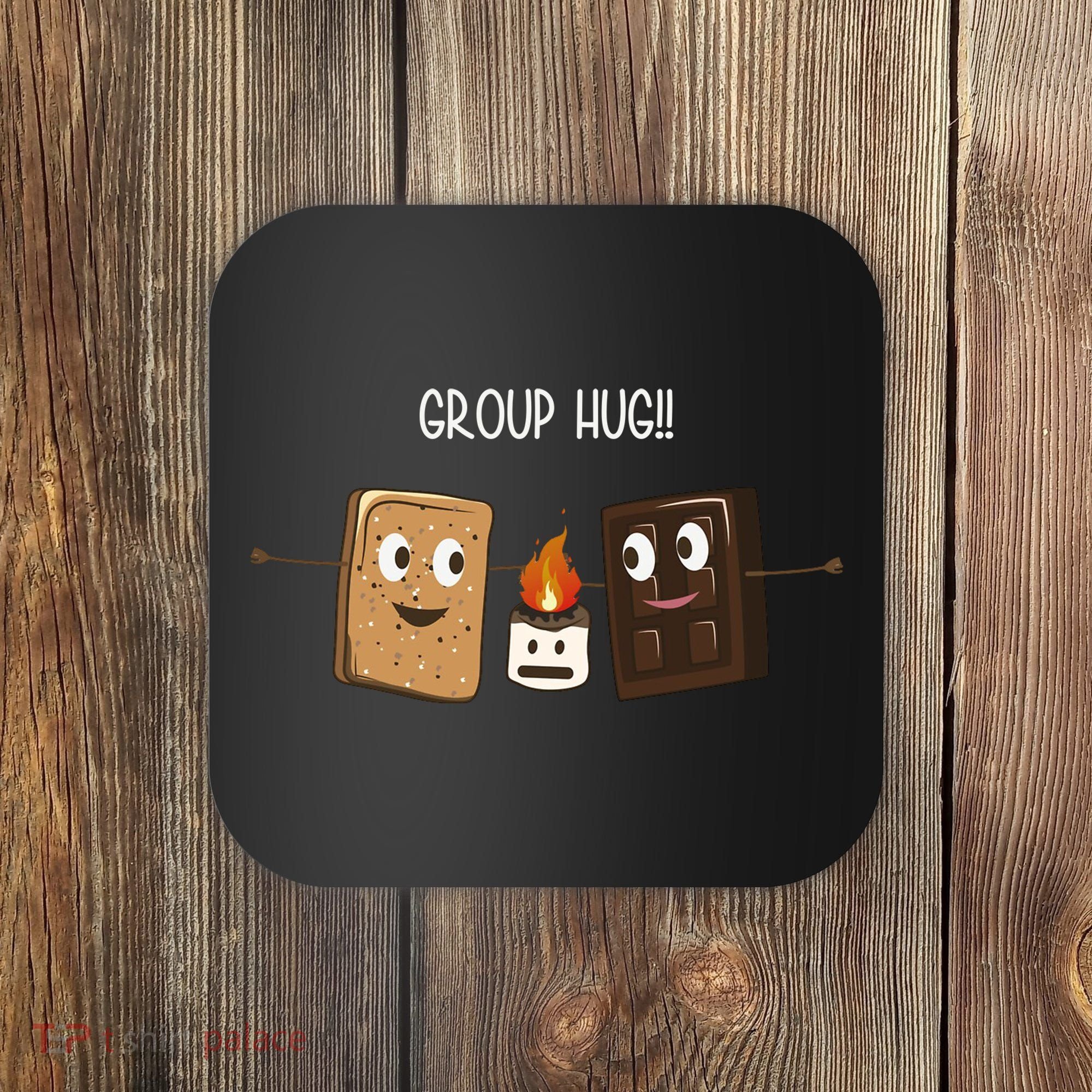 Group Hug Funny Smores Camping Roasting Outdoor Coaster