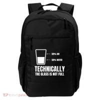 Glass Half Full Funny Technically Not Empty Sarcastic Backpack thumb 0