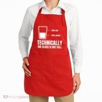 Glass Half Full Funny Technically Not Empty Sarcastic Apron thumb 2