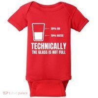 Glass Half Full Funny Technically Not Empty Sarcastic Baby Bodysuit thumb 0