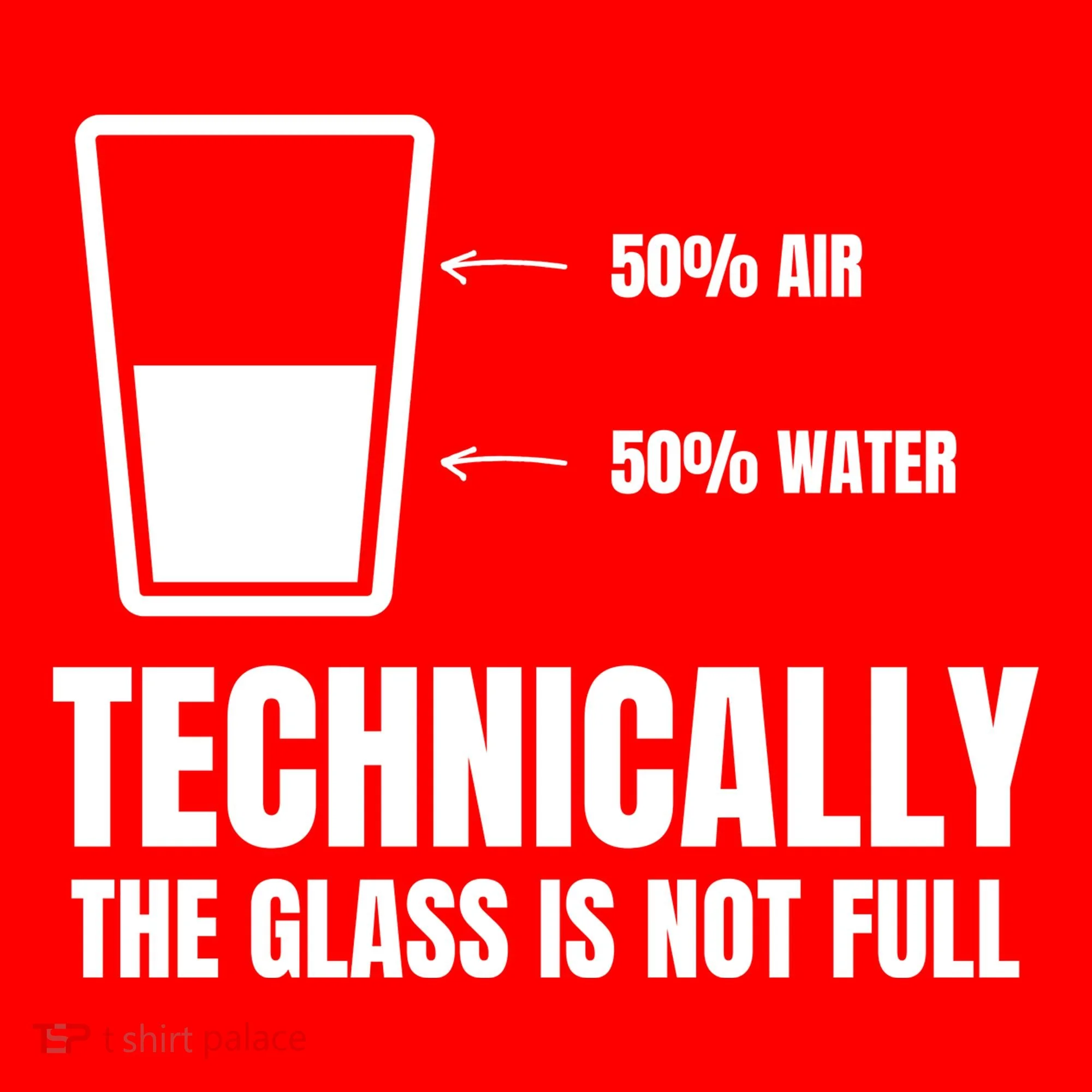 Glass Half Full Funny Technically Not Empty Sarcastic Baby Bodysuit