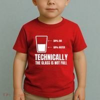 Glass Half Full Funny Technically Not Empty Sarcastic Toddler T-Shirt thumb 2