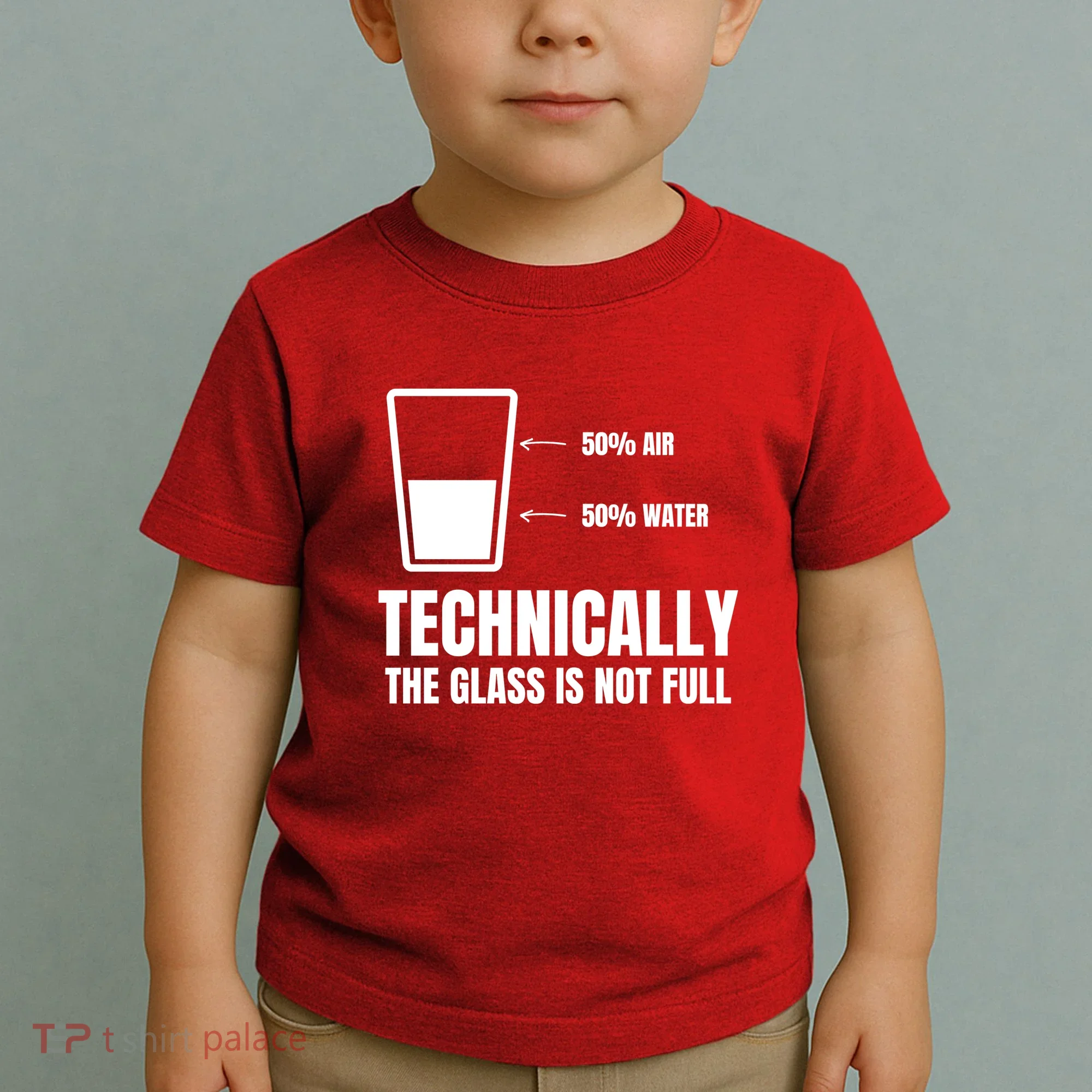 Glass Half Full Funny Technically Not Empty Sarcastic Toddler T-Shirt