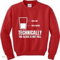 Glass Half Full Funny Technically Not Empty Sarcastic Kids Sweatshirt thumb 0