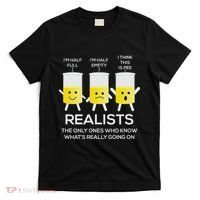Glass Half Full Half Empty Funny Realists Philosophy T-Shirt thumb 0