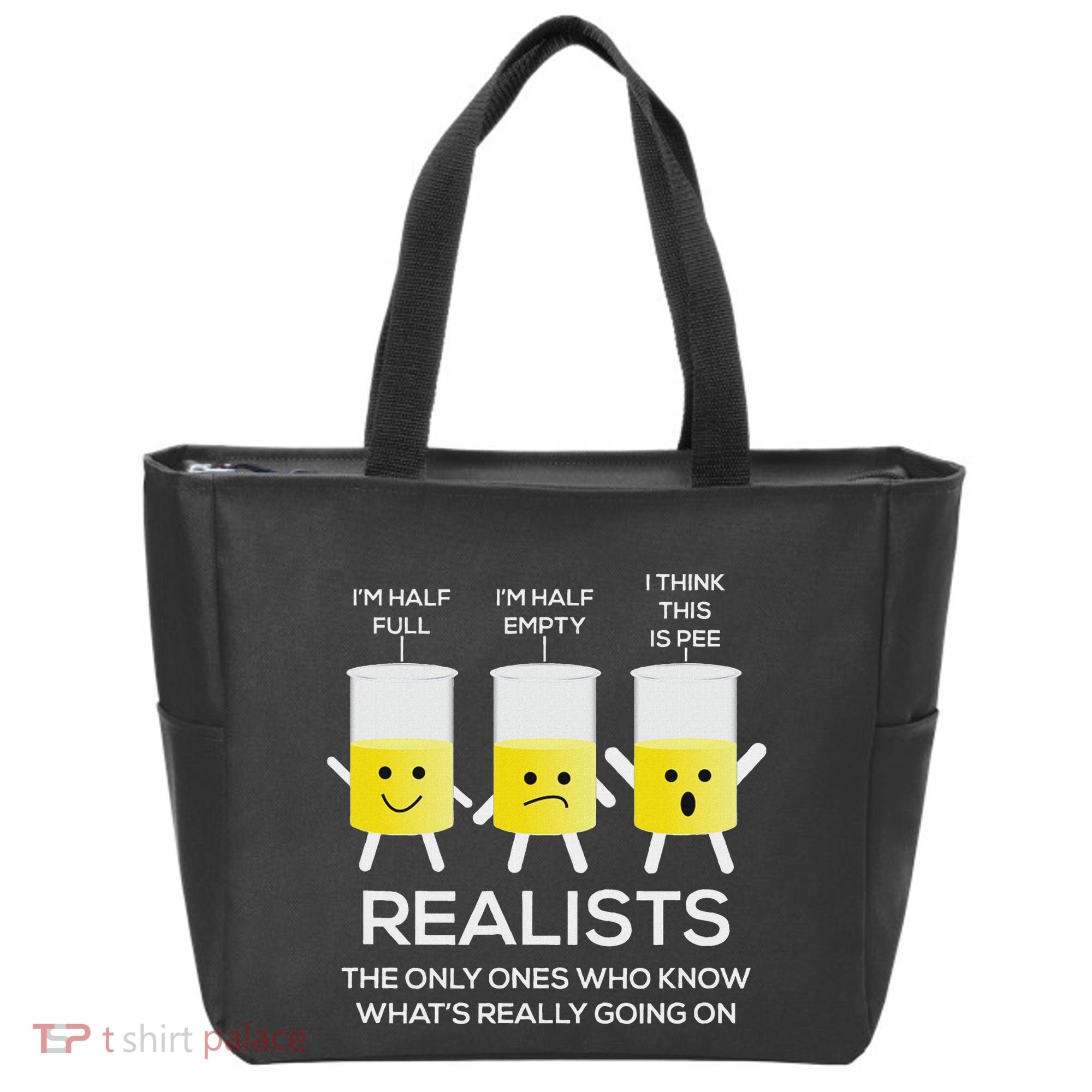 Glass Half Full Half Empty Funny Realists Philosophy Tote Bag