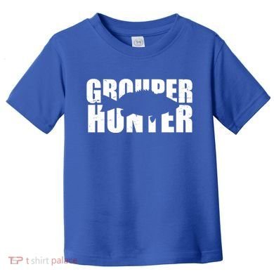 Grouper Hunter Fish Toddler T-Shirt