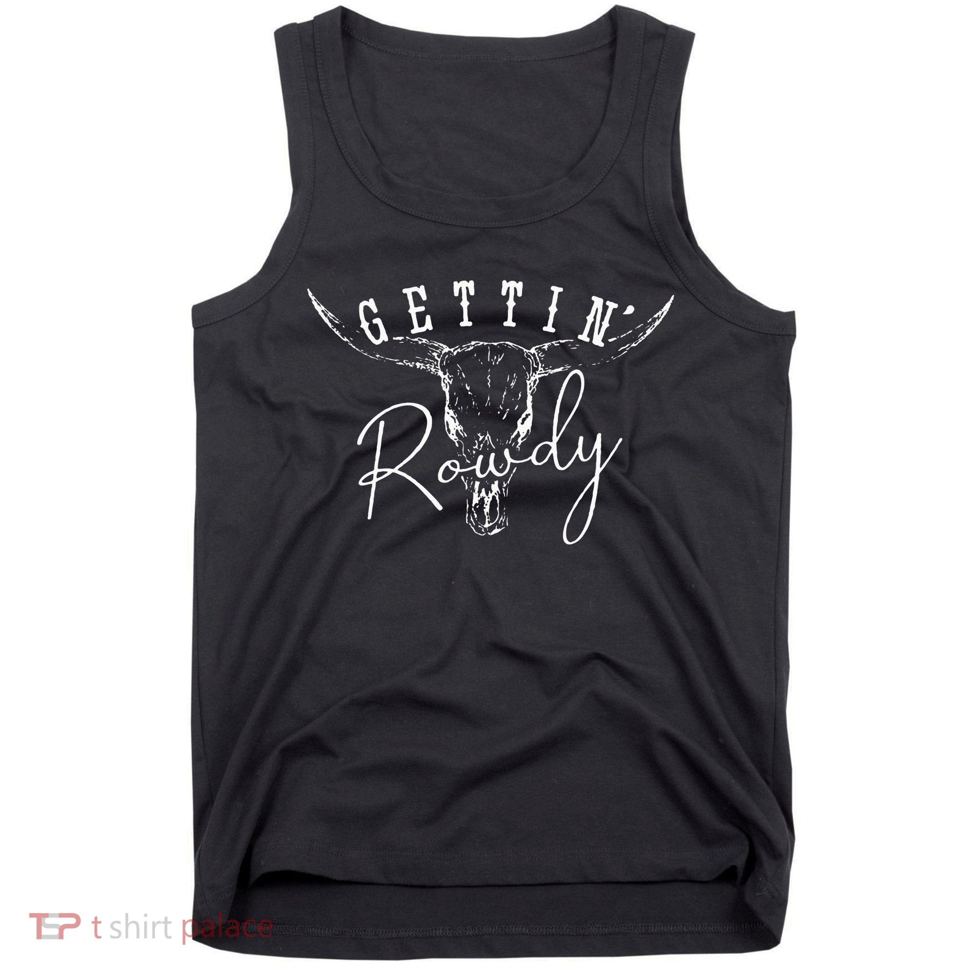 Gettin Hitched Gettin Rowdy Western Bachelorette Party Tank Top