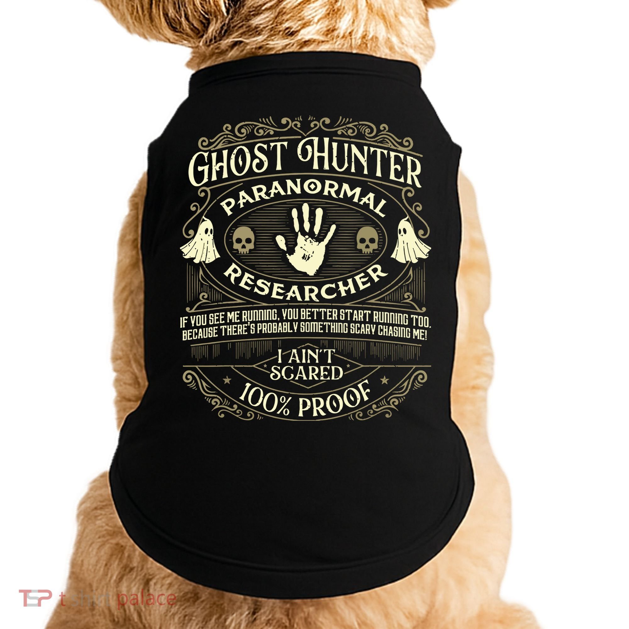 Ghost Hunter Ghost Hunting Halloween Paranormal Activity Doggie Tank
