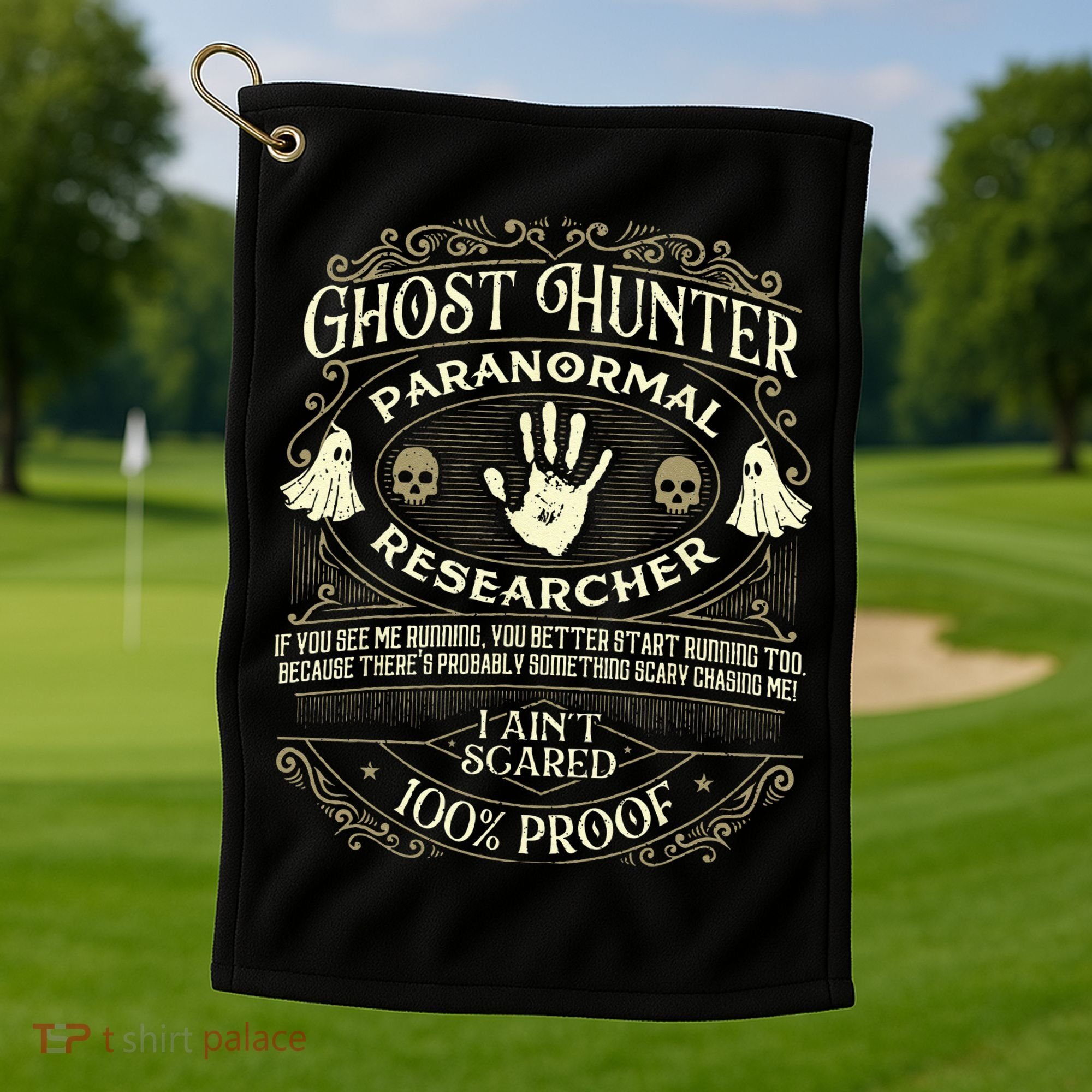 Ghost Hunter Ghost Hunting Halloween Paranormal Activity Golf Towel