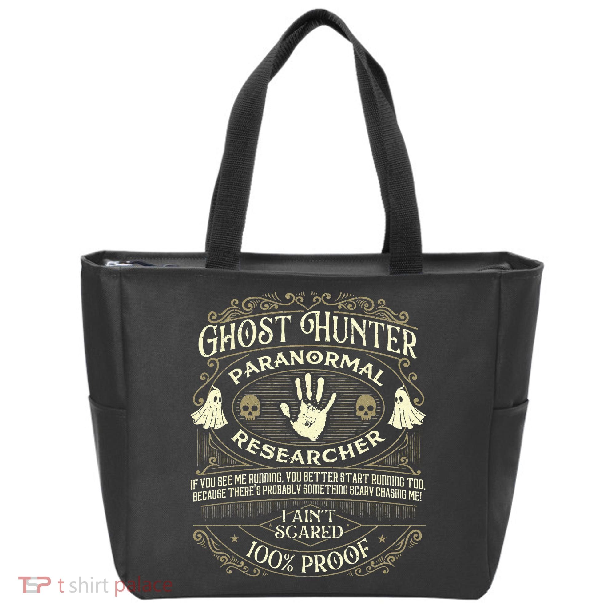 Ghost Hunter Ghost Hunting Halloween Paranormal Activity Tote Bag