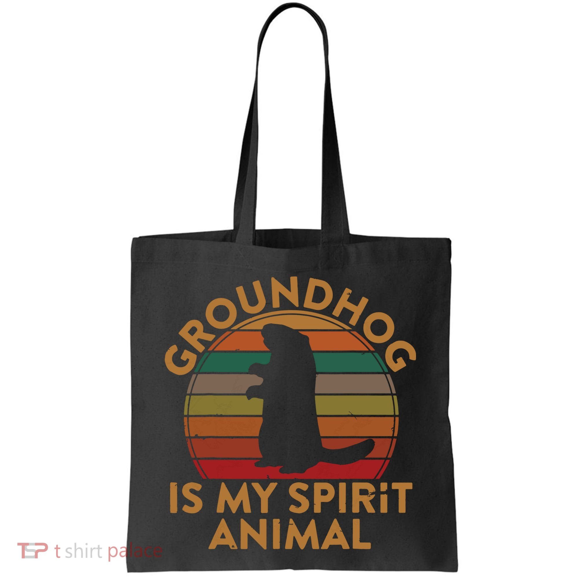 Ground Hog Is My Spirit Animal Gift Silhouette Groundhog Day Tote Bag