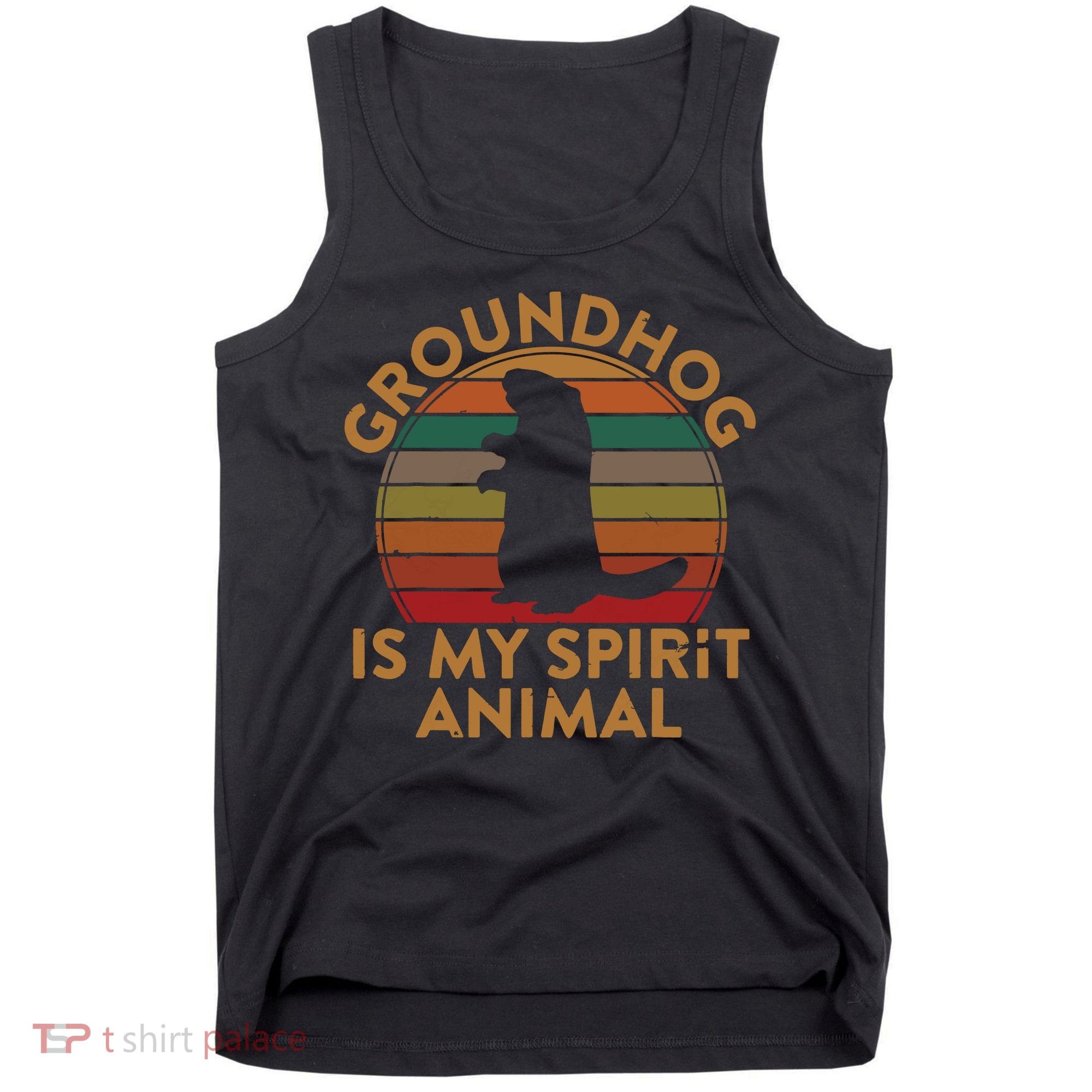 Ground Hog Is My Spirit Animal Gift Silhouette Groundhog Day Tank Top