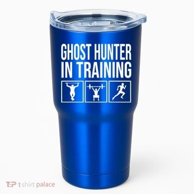 Ghost Hunter In Training For Paranormal Investigator Gift Tumbler