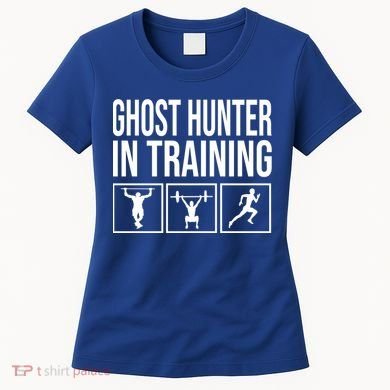 Ghost Hunter In Training For Paranormal Investigator Gift Women's T-Shirt
