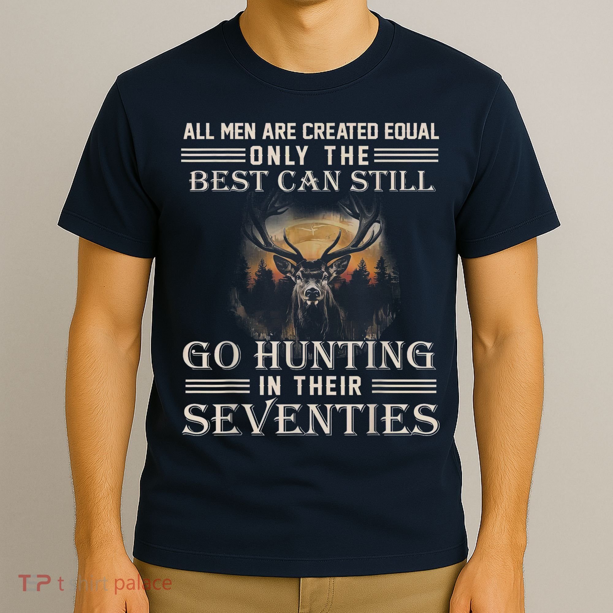 Go Hunting In Their Seventies T-Shirt