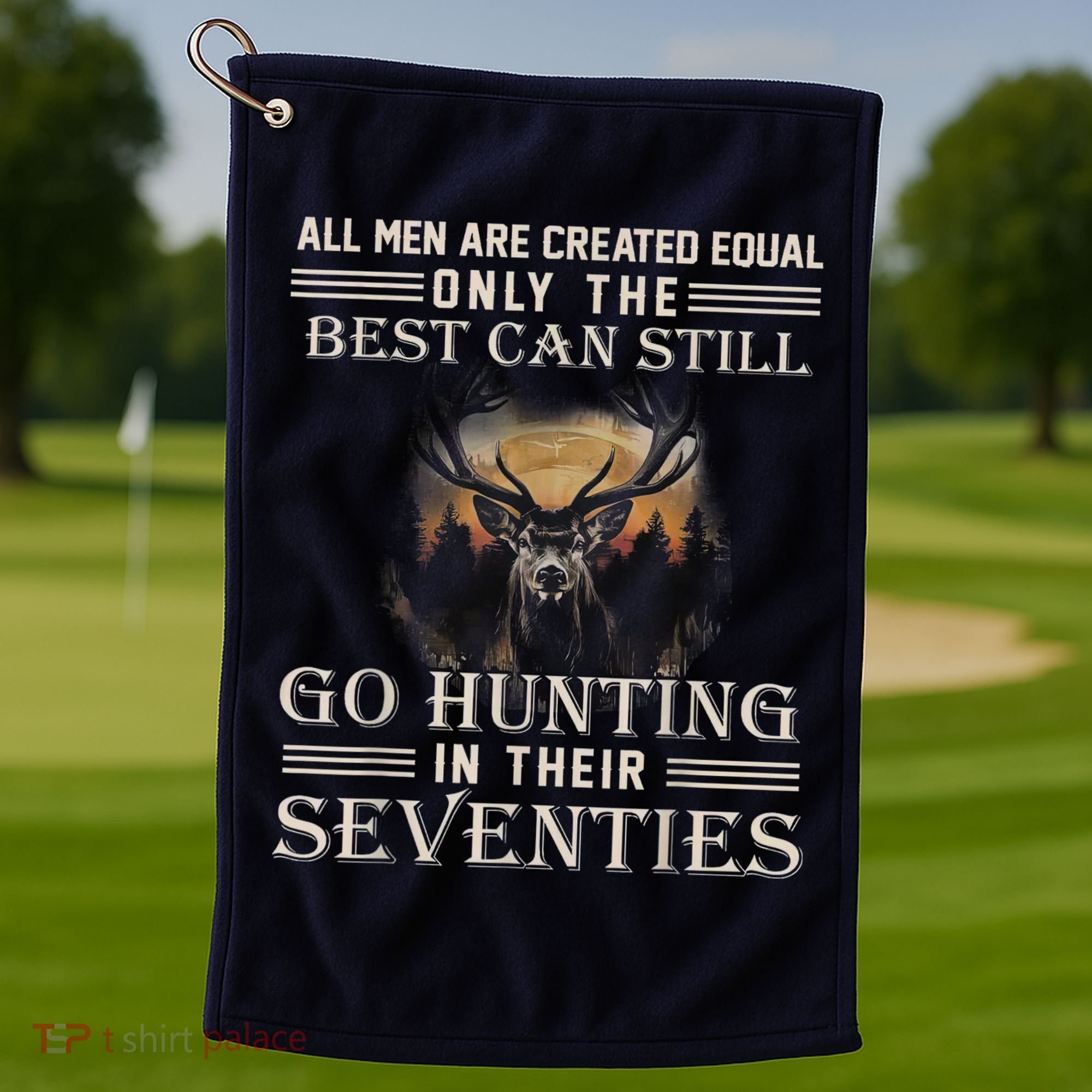 Go Hunting In Their Seventies Golf Towel