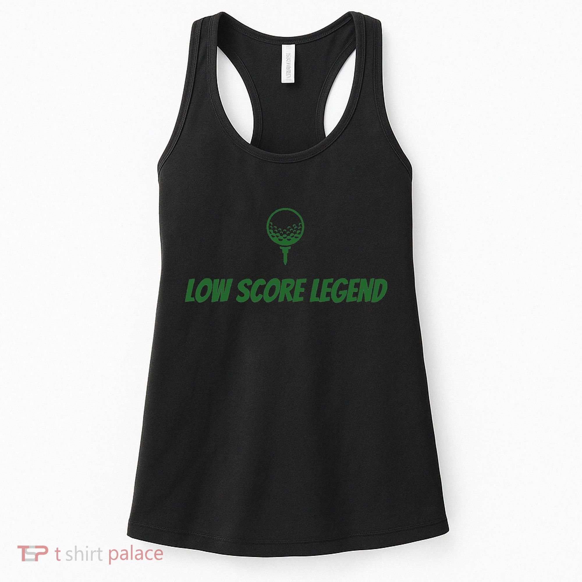 Golf Humor, Low Score Legend, Green Golf Women's Tank Top