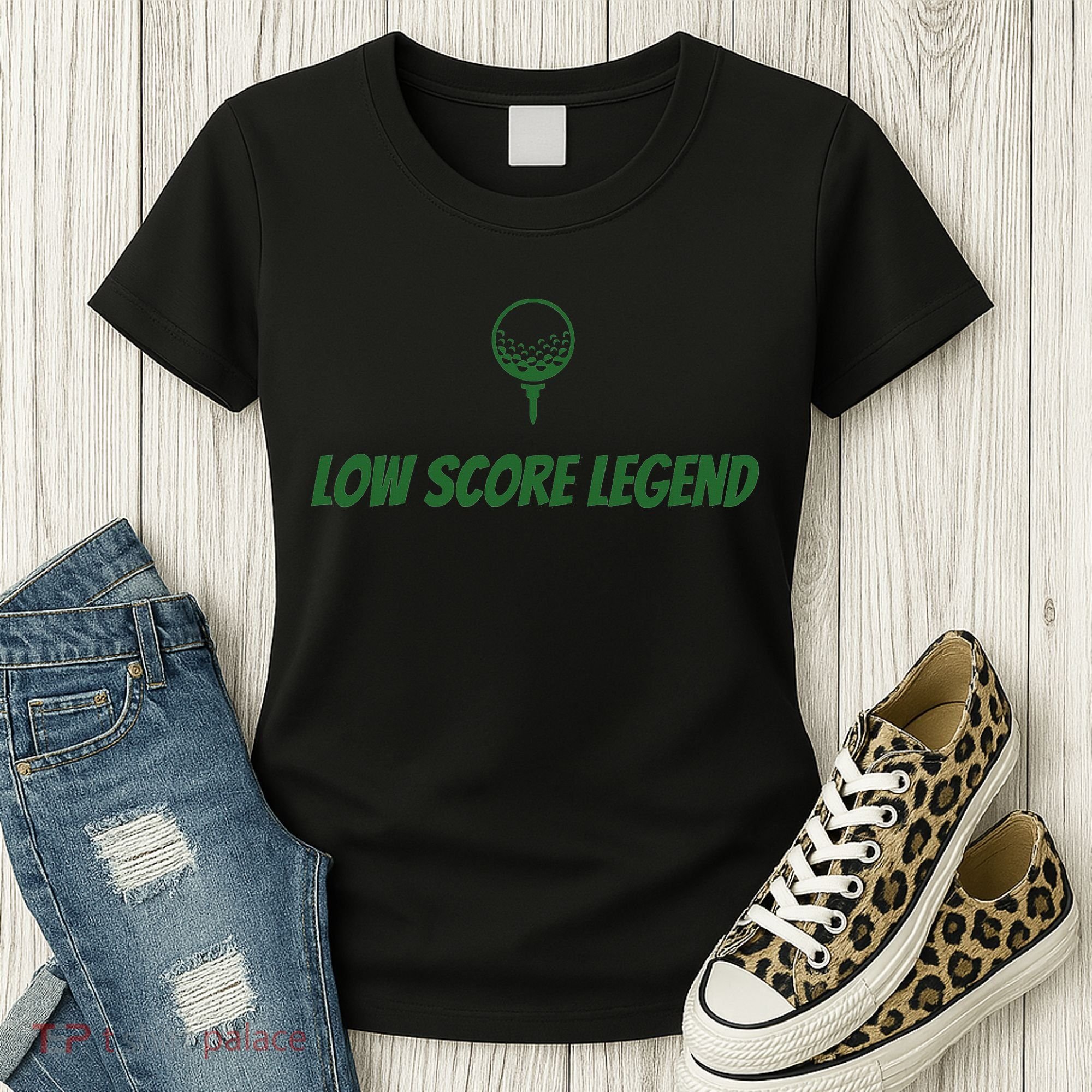 Golf Humor, Low Score Legend, Green Golf Women's T-Shirt