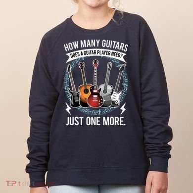 Guitar How Many Guitars Gift For Guitar Player Women's Sweatshirt