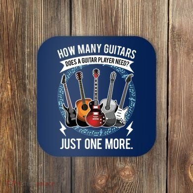 Guitar How Many Guitars Gift For Guitar Player Coaster
