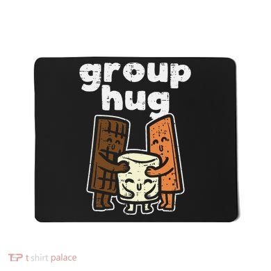 Group Hug Marshmallow Smore Funny Camping Pun Camper Family Mousepad