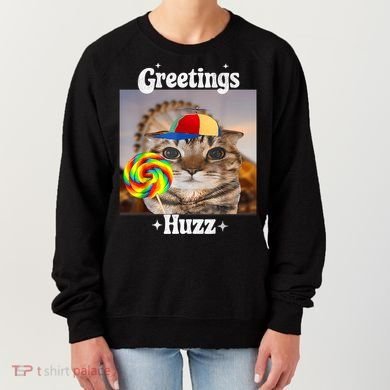 Greetings Huzz Meme Funny Cat Lollipop Women's Sweatshirt